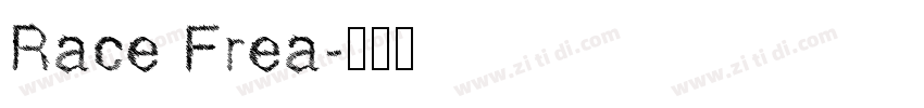 Race Frea字体转换